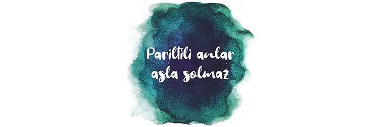 Sen benim ufuktaki parlak ışığımsın